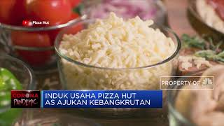 Induk Usaha Pizza Hut AS Ajukan Kebangkrutan