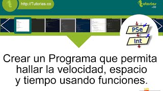 funciones – pSeint (hallar velocidad, espacio, tiempo)