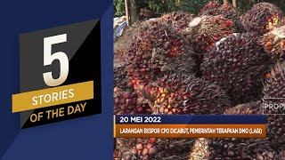 Pemerintah Terapkan DMO CPO (Lagi), Hingga Sri Lanka Gagal Bayar Utang