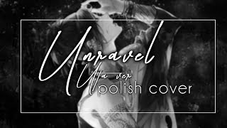 Tokyo Ghoul - Unravel (Uta version)【POLISH COVER】