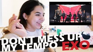 EXO - Tempo РЕАКЦИЯ | а кто это был в конце?