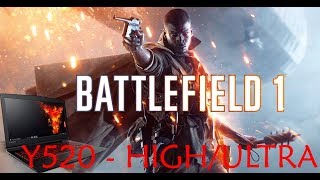 Lenovo Y520 - Battlefield 1 HIGH ULTRA SETTINGS
