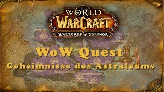 WoW Quest: Geheimnisse des Astraleums