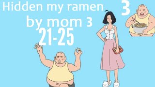 Hidden My Ramen By Mom 3 Level 21 22 23 24 25 Walkthrough