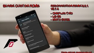 Resurrection Remix 6.0.1 v5.7.4 - OnePlus Two - LG G3 - Moto G1/ G2 - By @marchetto96
