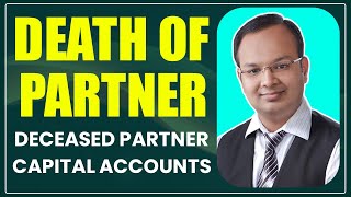Death of Partner |#1| Partnership