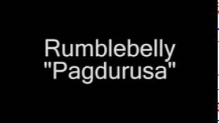 Rumblebelly - Pagdurusa