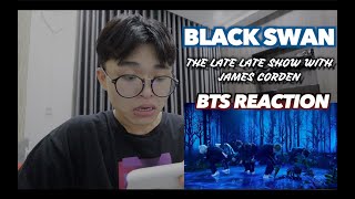 Reaction/Vietnam : Black Swan - BTS (The Late Late Show with James Corden) | CHỦ TỊCH KIM SEOK JIN !