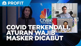 Aturan Wajib Masker Resmi Dicabut, Covid-19 RI Terkendali