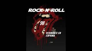 ROCK "N" ROLL 98-VERSIONES EN ESPANOL( COMPLETO)