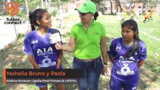 Nohelia Bruno y Paola Bruno Atlético Huracán Liguilla LIFEFUL Primera B