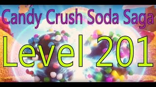 Candy Crush Soda Saga - Level 201