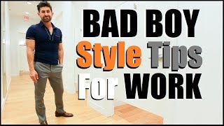 5 BAD BOY Style Tips To Look SEXY At Work! (Shopping VLOG)