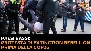 Paesi Bassi: protesta di Extinction Rebellion prima della CoP26