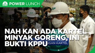 Nah Kan Ada Kartel Minyak Goreng, Ini Bukti KPPU