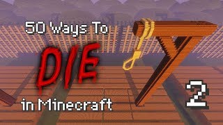 50 Ways to Die in Minecraft Part 7-2