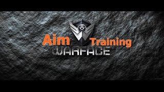 Warface - Dicas#2 Aim Training