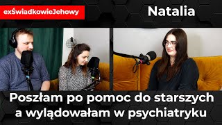 'Poszłam po pomoc do starszych, a wylądowałam w psychiatryku' - rozmowa z Natalią - 215