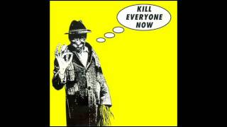 NoMeansNo - Kill Everyone Now