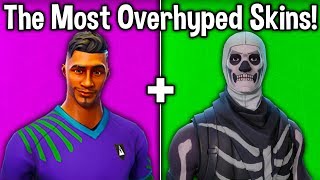 7 MOST OVERHYPED SKINS in FORTNITE! (these skins are overrated)