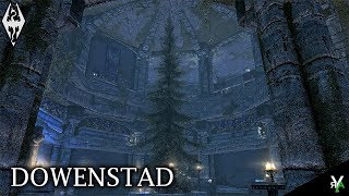 DOWENSTAD: Player Home!!- Xbox Modded Skyrim Mod Showcase