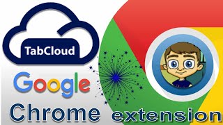 TabCloud Google Chrome Extension
