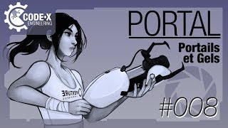 Les Portails et les Gels de PORTAL — [CODEX #008]