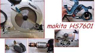 HS 7601 makita  _ разборка дисковой пилы
