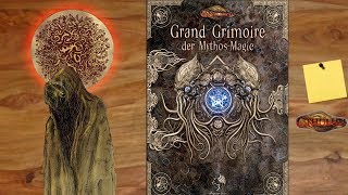 [Cthulhu] Rezension - Grand Grimoire der Mythos-Magie
