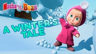 Masha and the Bear ❄️☃️ A WINTER'S TALE ☃️❄️ Best winter and Christmas cartoons for kids ?