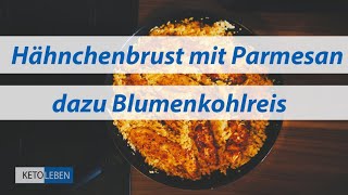 Keto, einfach und lecker: Knoblauchbutter-Hähnchenbrust mit Parmesan dazu Blumenkohlreis - Rezept #2