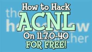 How to Hack ACNL on 11.13 for FREE! | 2020 | Steelminer