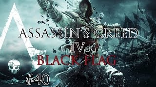 Assassin's Creed IV Black Flag: Чарльстон в Осаде: Часть 40