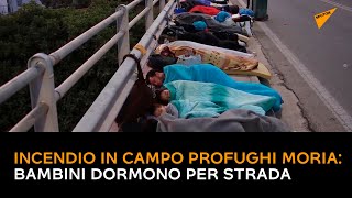 Incendio in campo profughi Moria, bambini dormono per strada