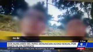 Auxiliares del Inpec denunciaron acoso sexual de un teniente