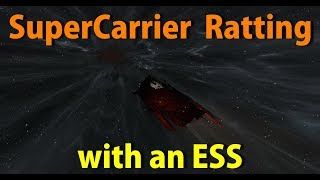 SuperCarrier Ratting With ESS Deployment - EVE Online