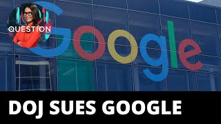 DOJ files antitrust lawsuit against Google over ads dominance