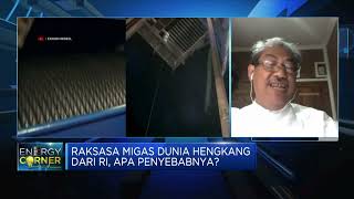 Raksasa Migas Dunia Hengkang Dari RI, Ini Penyebabnya
