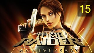 Tomb Raider: Anniversary #15 [Поместье Крофт] [Все секреты]