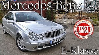 MERCEDES BENZ E-Klasse (W211)  2004. - TEST / REVIEW