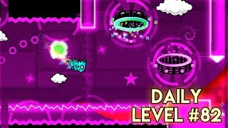 DAILY LEVEL #82 | Geometry Dash 2.1 - "Nexus" by DorSha | GuitarHeroStyles