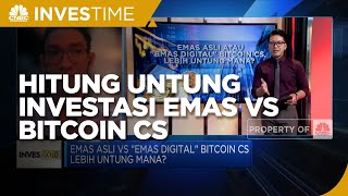 Hitung Untung Investasi Emas Vs Bitcoin Cs