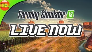 Farming Simulator 18 live stream -5- Lets play farming simulator 18!