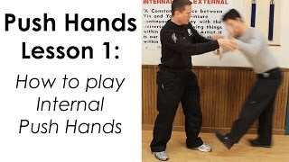 Internal Push Hands Lesson 1