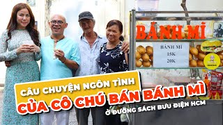 Câu chuyện ngôn tình của 2 cô chú bán bánh mì gần nửa thế kỷ ở đường sách Bưu Điện TPHCM