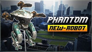 [WR] ? New Robot PHANTOM Can Teleport - Test Server | War Robots
