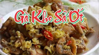 Gà Kho Sả Ớt ??