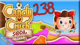Candy Crush Soda Saga - Level 238 Gameplay Playthrough