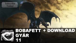 Bobafett - 11. Gyár