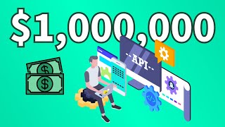 4 Steps to Make $Millions with an API , Don't Miss THIS!